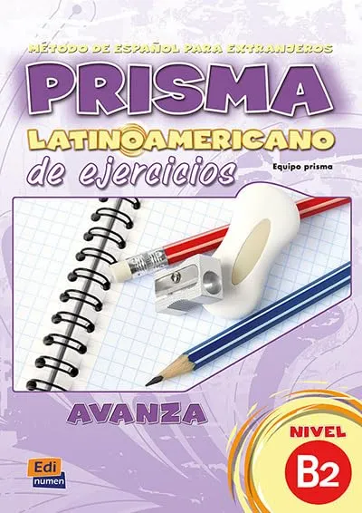 PRISMA LATINOAMERICANO B2 Exercise Book for Independent Learning with Grammar Appendix