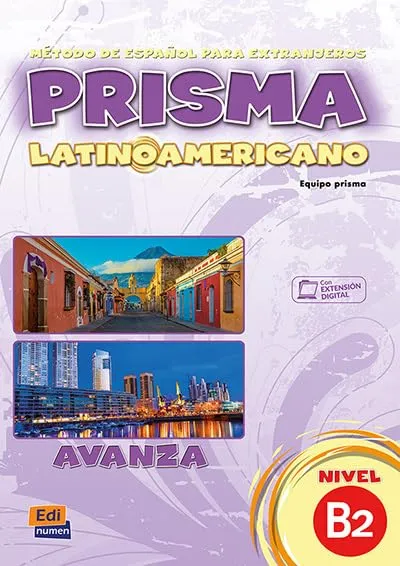 PRISMA LATINOAMERICANO B2 Student Book - Enhancing Spanish Skills with Cultural Insights