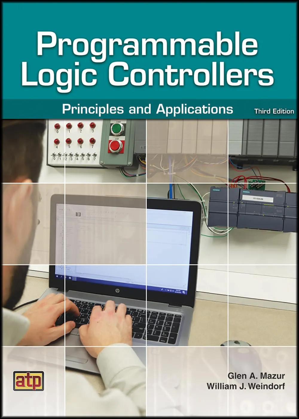 Programmable Logic Controllers Principles and Applications: A Comprehensive Guide for Industry