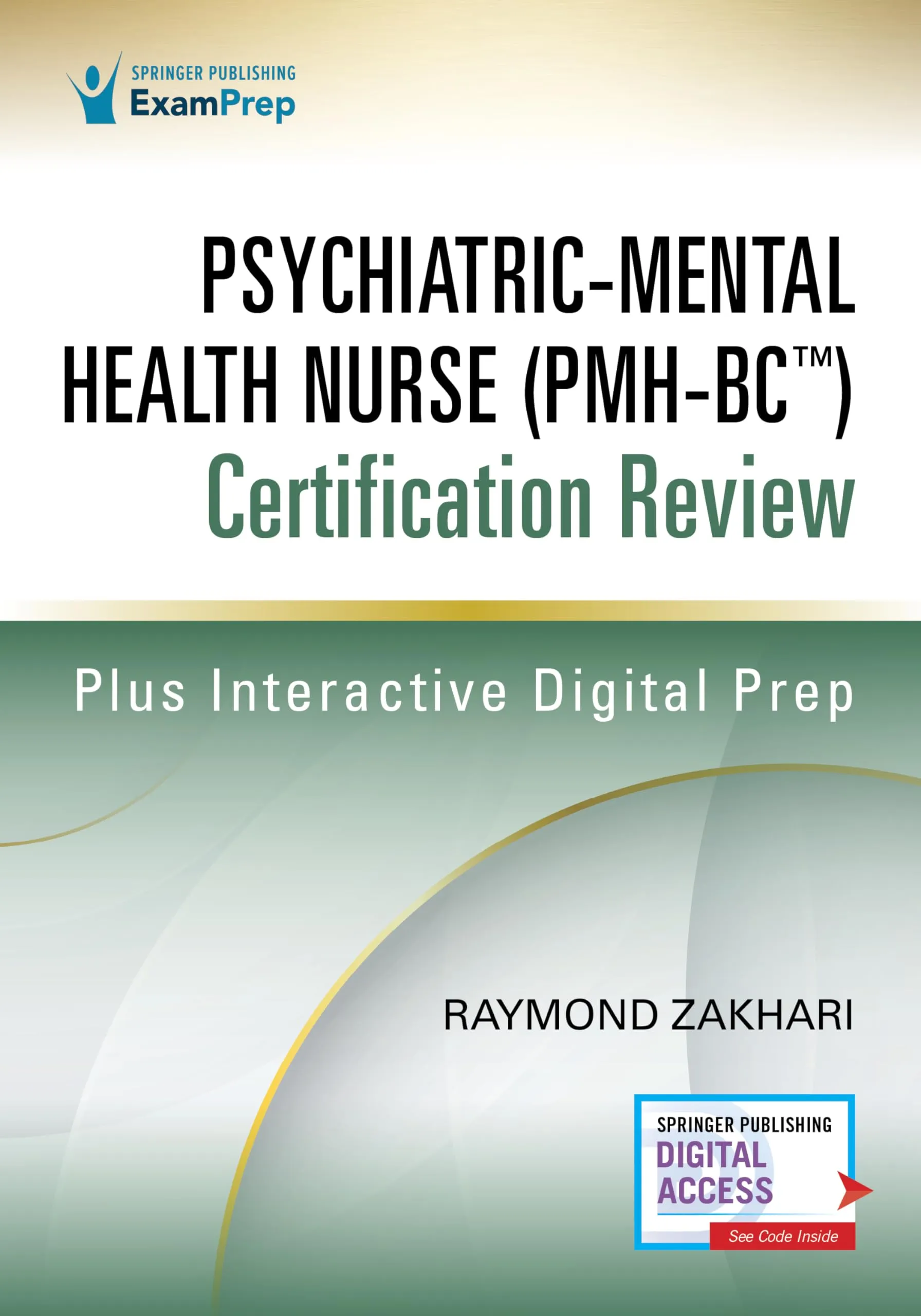 Psychiatric-Mental Health Nurse Certification Review with ExamPrepConnect Access