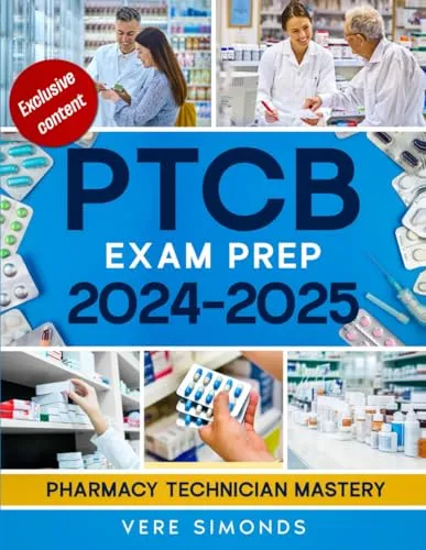 PTCB Exam Prep 2024-2025