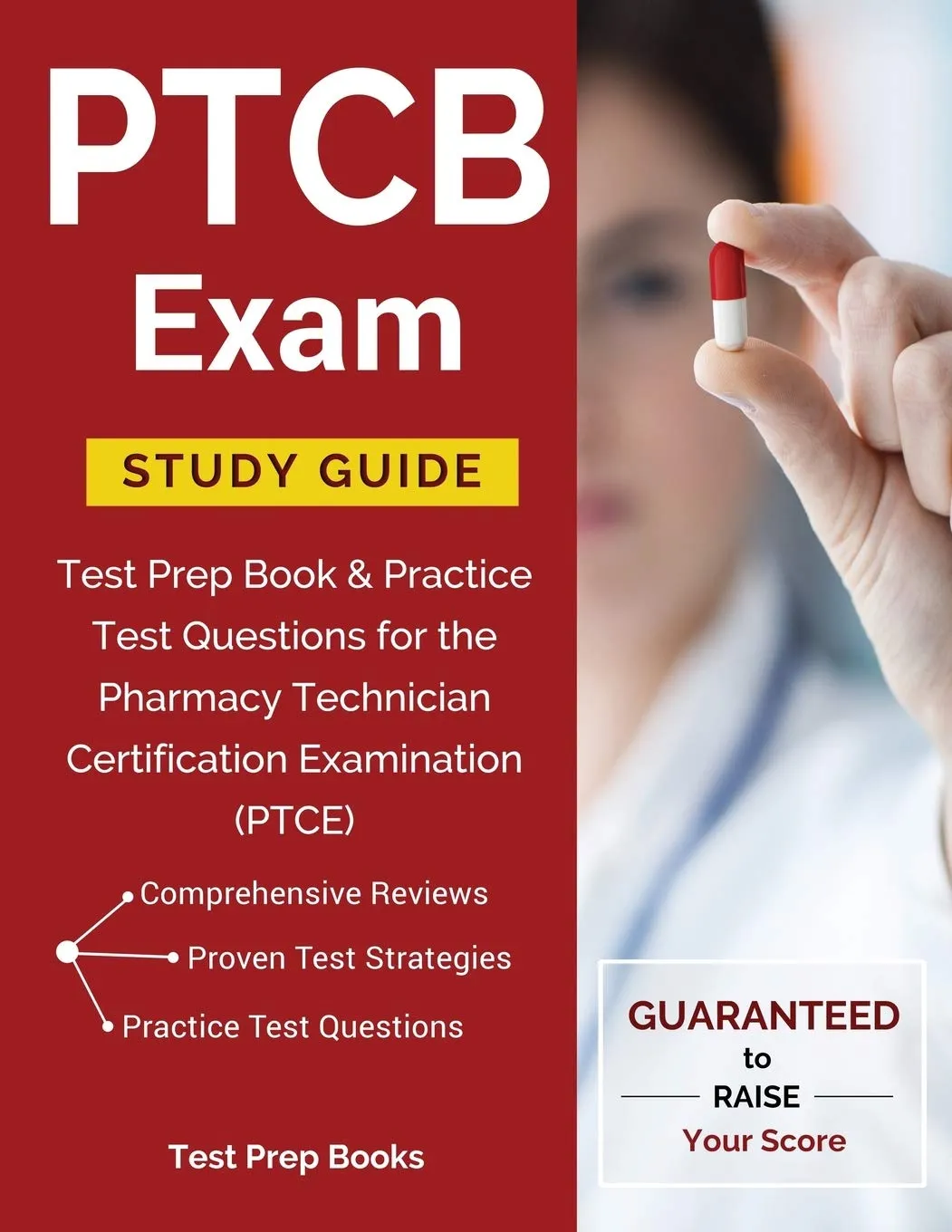 PTCB Exam Study Guide for Pharmacy Technician Certification