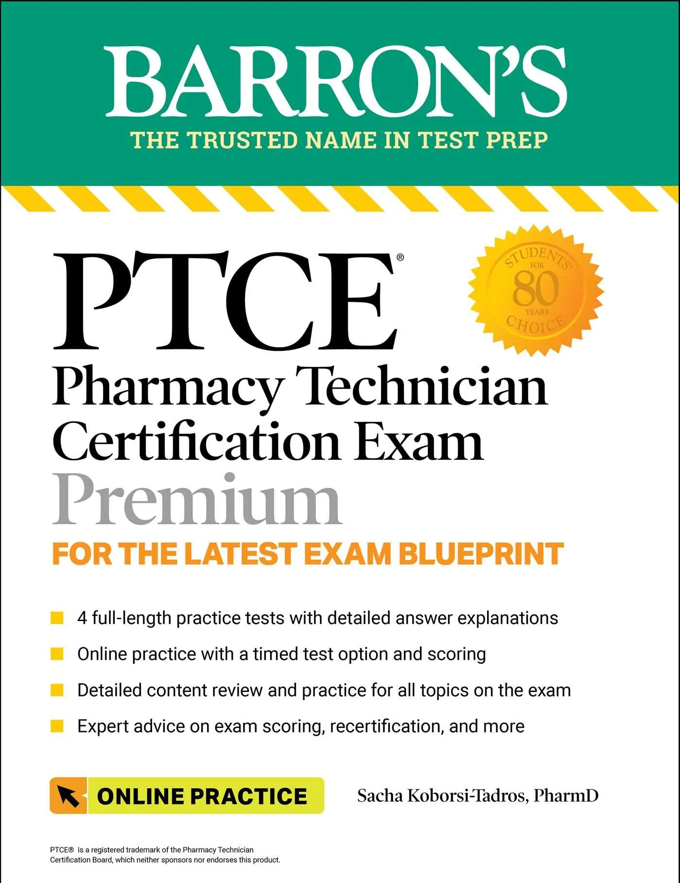 PTCE Pharmacy Technician Certification Exam Premium: 4 Practice Tests + Comprehensive Review