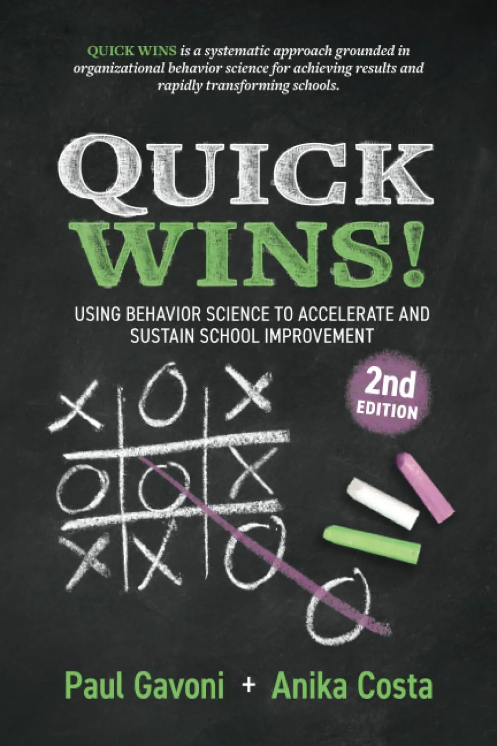 Quick Wins!: Harnessing Behavior Science for Effective School Improvement