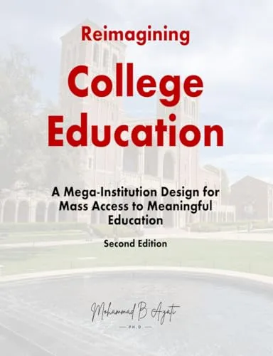 Reimagining College Education: A Blueprint for Mass Access to Quality Learning