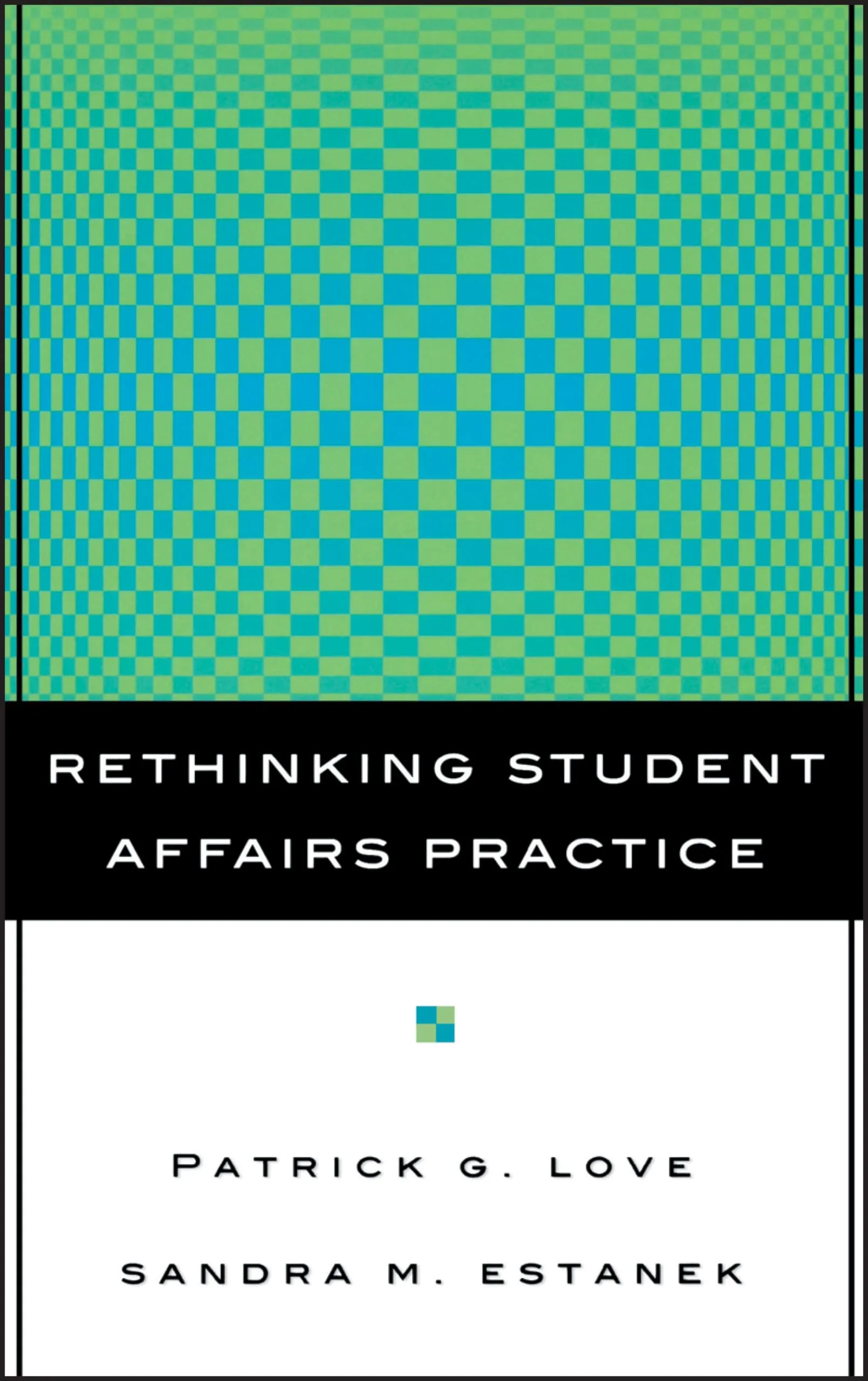 Rethinking Student Affairs Practice by Jossey-Bass, Used Book in Good Condition