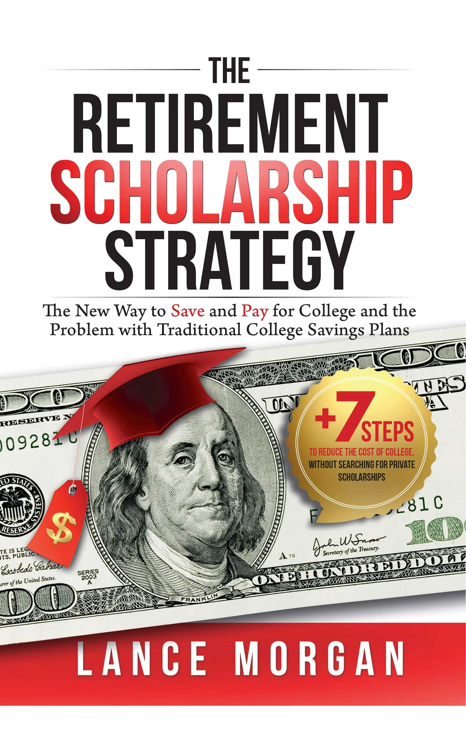 Retirement Scholarship Strategy: Innovative Approach to Save for College Without Sacrificing Retirement