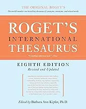 Roget's International Thesaurus, 8th Edition - Comprehensive Reference for Writers and Readers