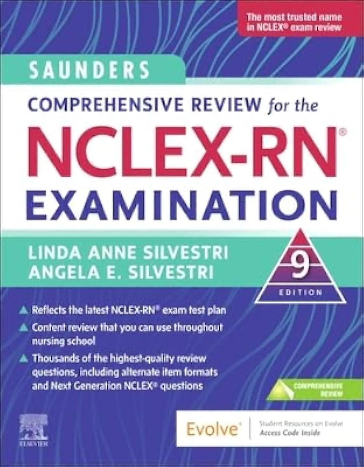 Saunders Comprehensive Review for NCLEX-RN® Examination - 5700 Questions & Test Strategies