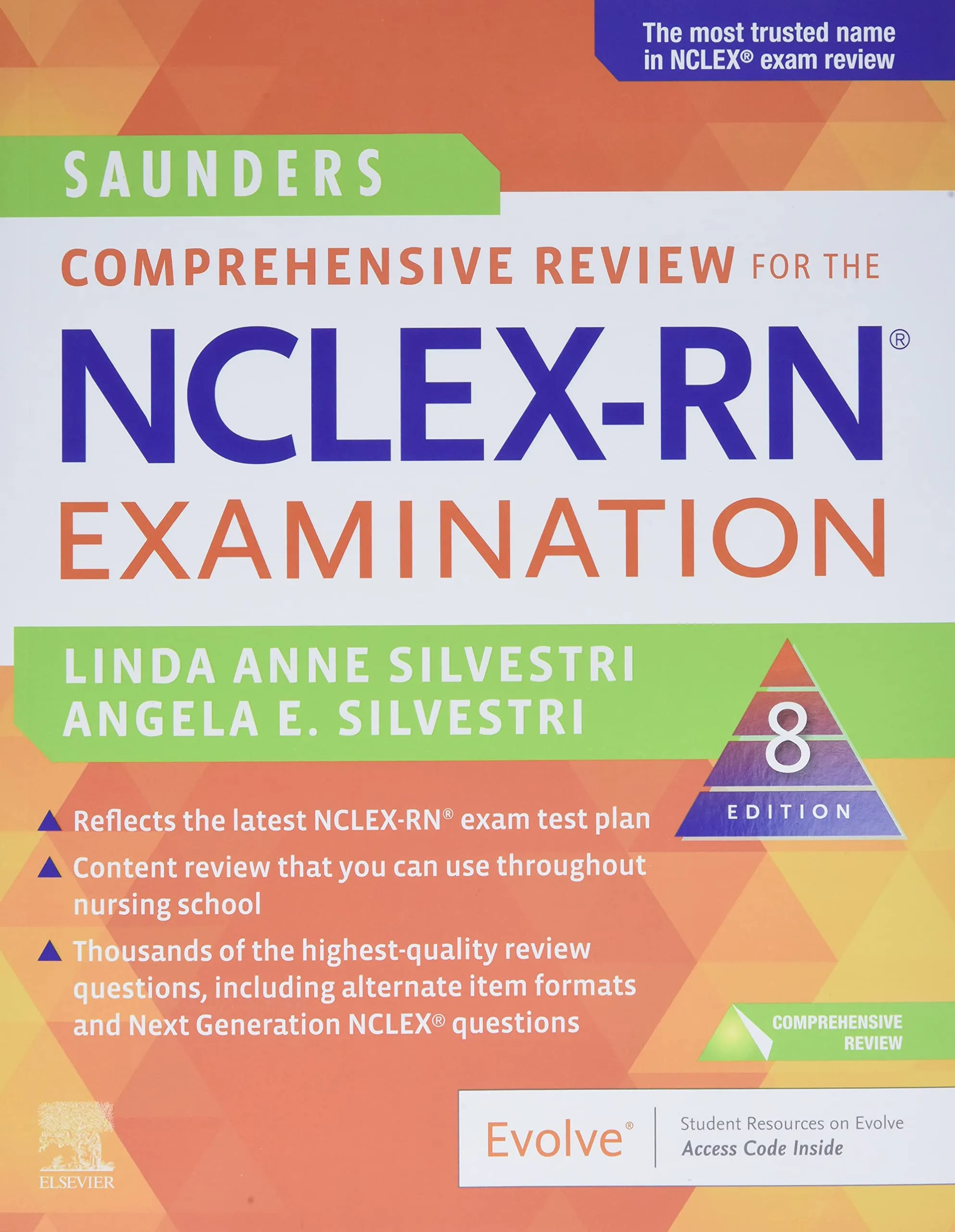 Saunders Comprehensive Review for NCLEX-RN Examination, 8th Edition with 5200 Practice Questions