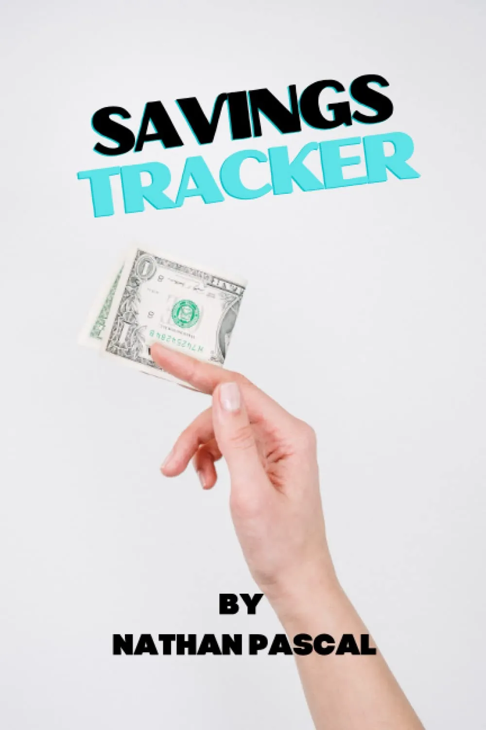 Savings Tracker for Daily, Weekly, Monthly & Yearly Savings Management by QuickStudy