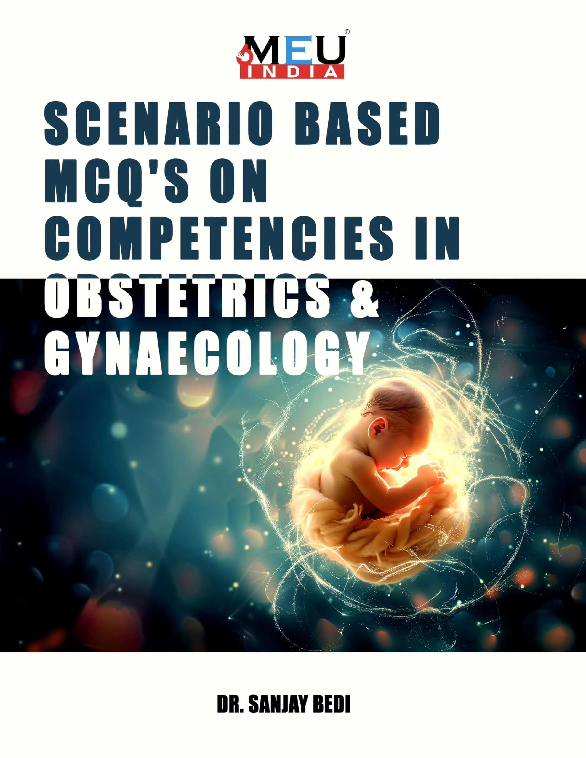 Scenario Based MCQ's on Competencies in Obstetrics & Gynaecology - Griffin