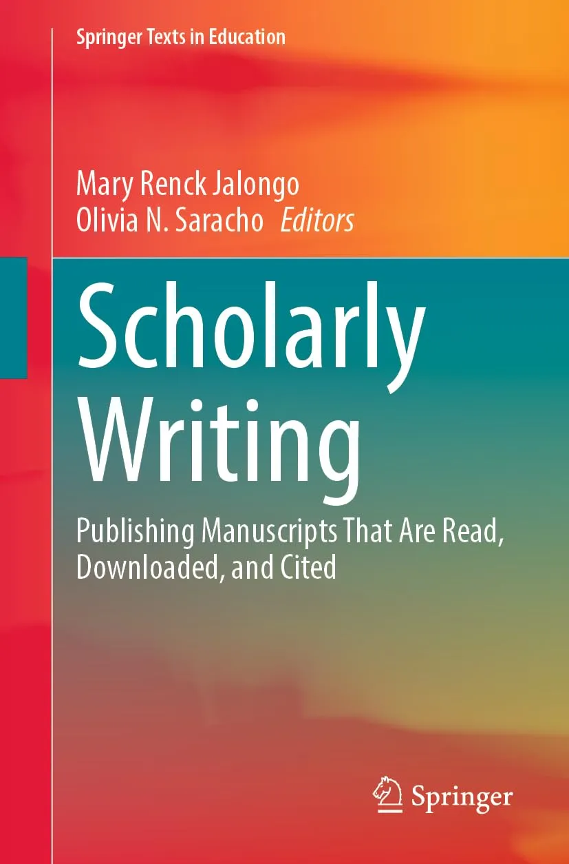 Scholarly Writing Insights: Publish Manuscripts That Are Read, Downloaded, and Cited