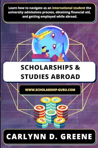 Scholarships and Studies Abroad Guide for International Students - Financial Aid & Admissions