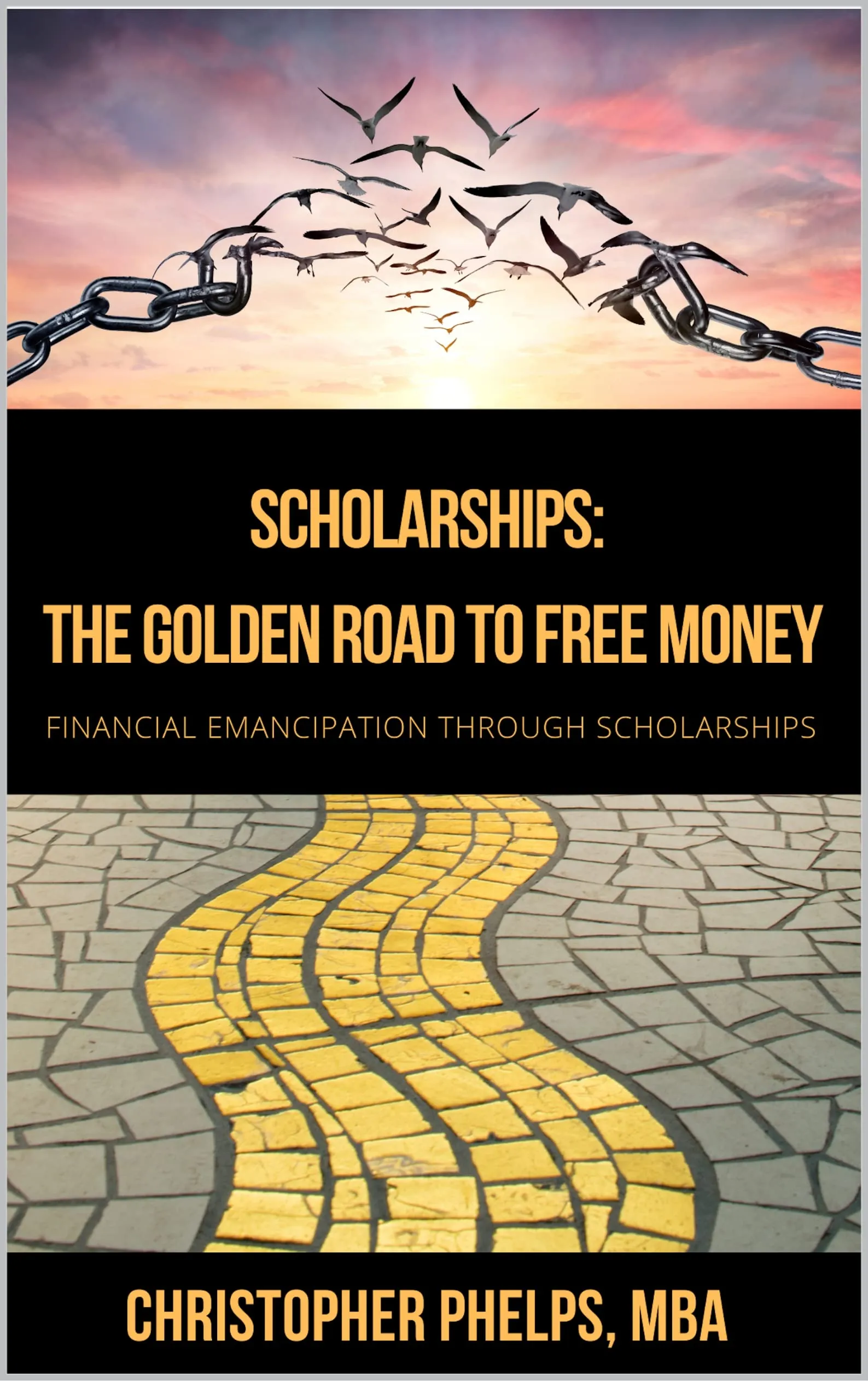 Scholarships: The Golden Road to Free Money Book by Barrons Educational Series