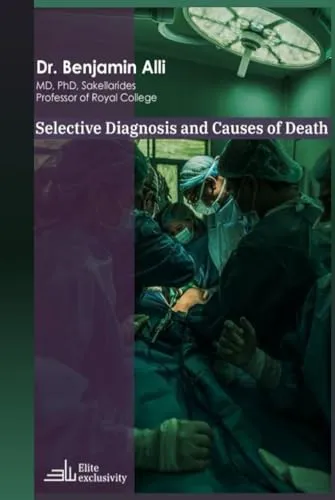 Selective Diagnosis And Causes of Death by McGraw-Hill Education