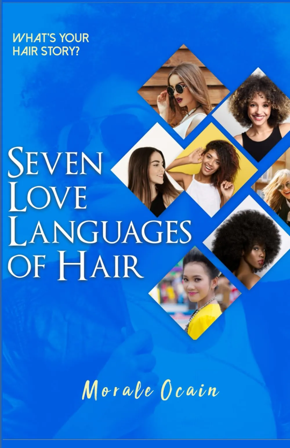 Seven Love Languages of Hair: Discover Your Unique Hair Story with Lindesa