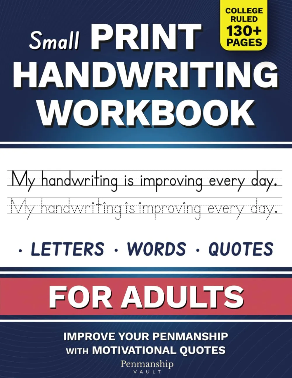 Small Print Handwriting Workbook for Adults with Quotes & Affirmations, Improve Penmanship