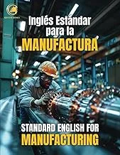 Standard English for Manufacturing by CREATESPACE