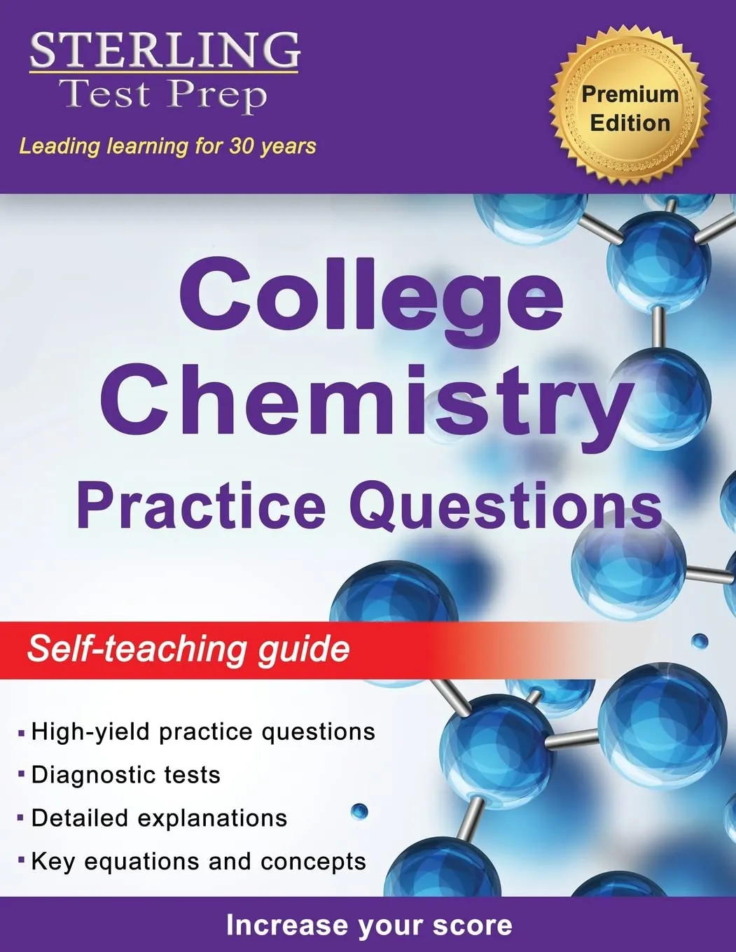 Sterling Test Prep College Chemistry Practice Questions - High-Yield General Chemistry Guide