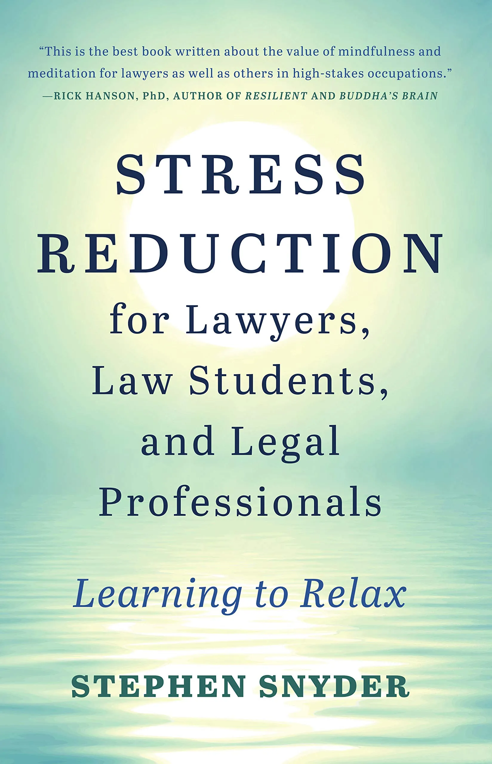 Stress Reduction Techniques for Lawyers & Legal Professionals