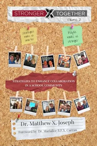 Stronger Together Volume 2: Enhance Collaboration in School Communities by McGraw-Hill Education