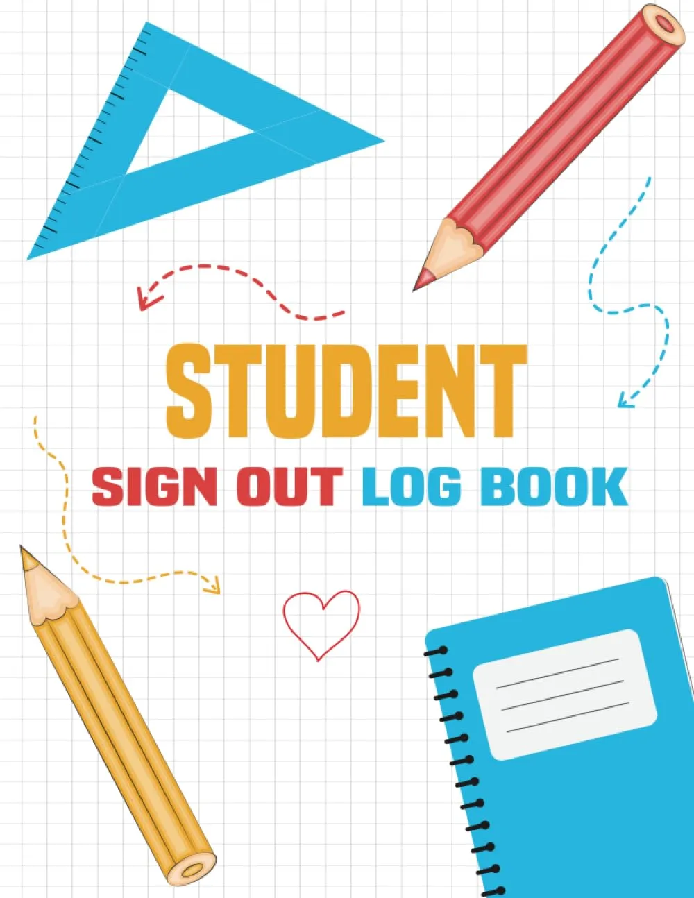 Student Sign Out Log Book for Teachers to Track Classroom Attendance