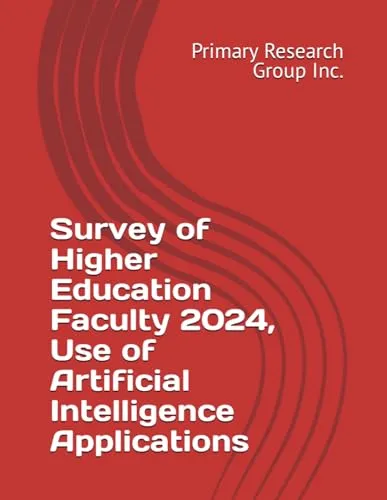 Survey of Higher Education Faculty 2024: AI Applications Insights for Educators