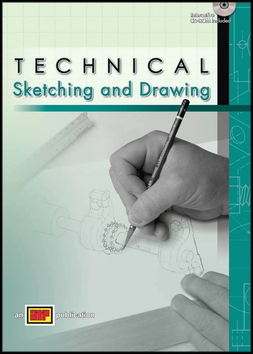 Technical Sketching and Drawing by American Technical Publishers - Master Fundamentals and Techniques