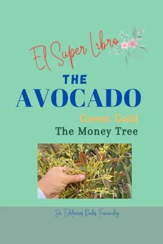 The Avocado Green Gold Money Tree by Brookes Publishing