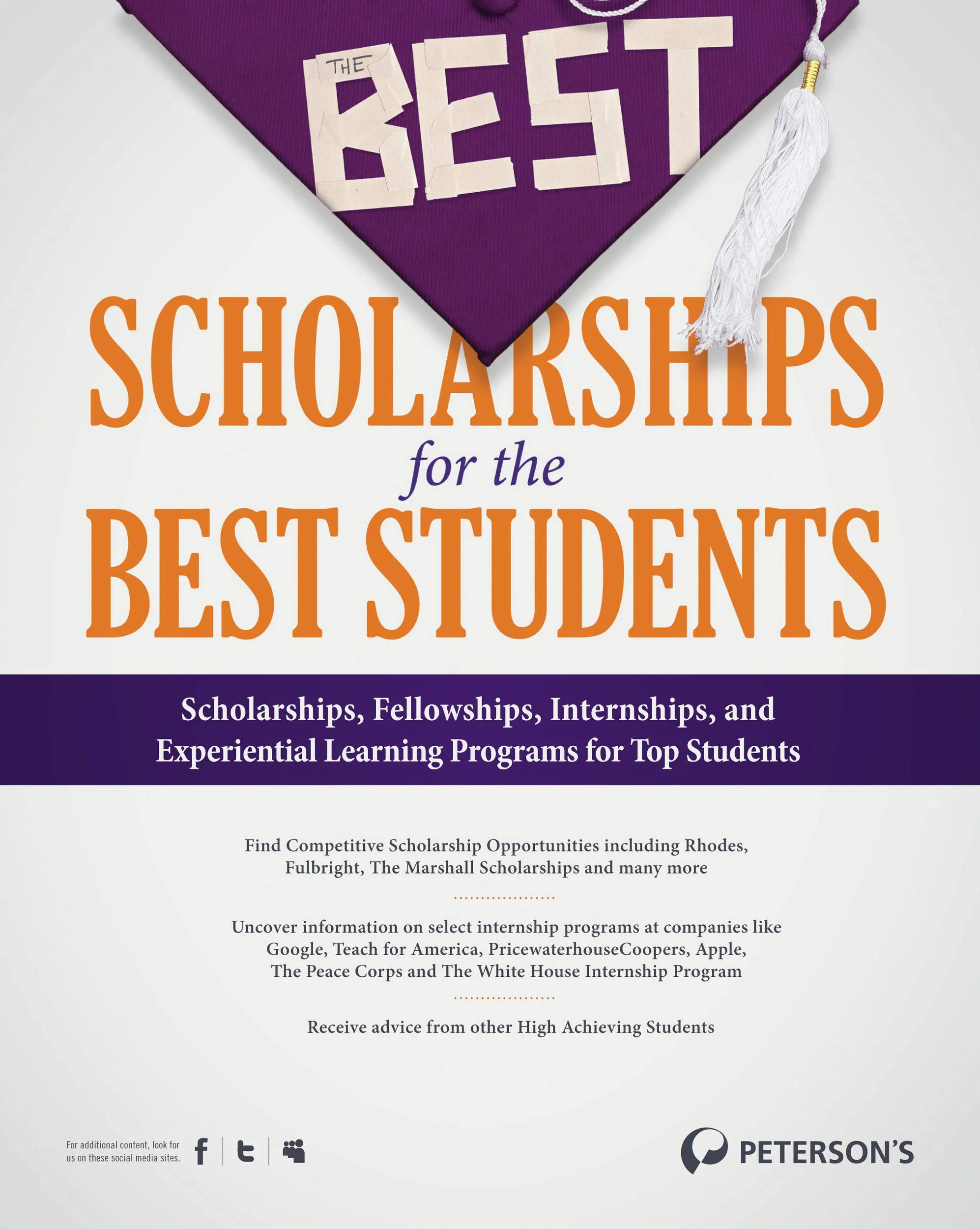 The Best Scholarships for the Best Students Guide for Ambitious Scholars