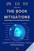 The Book of Mitigations: Personal Data Compliance & Security Strategies by Emerald Publishing