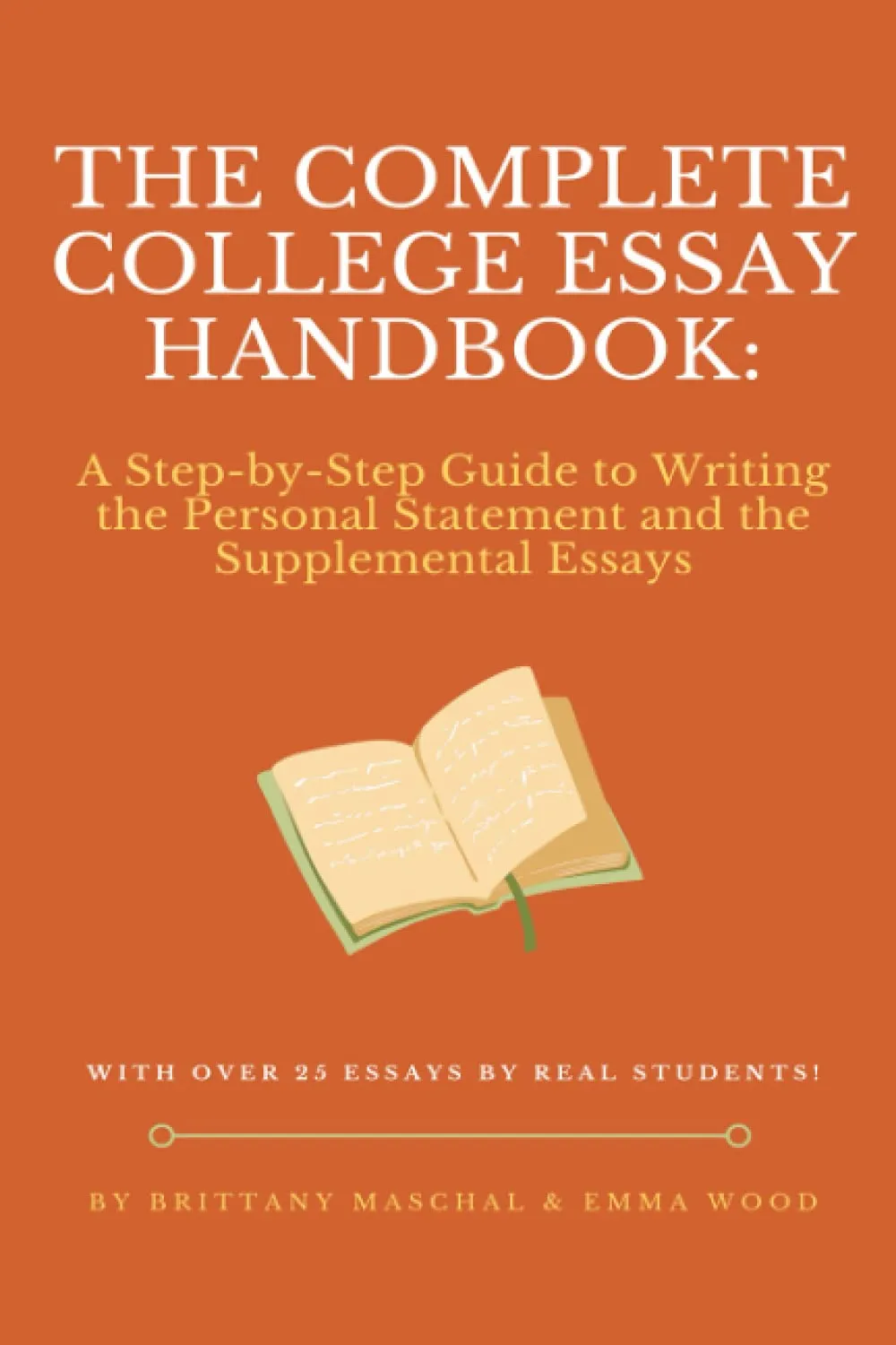 The Complete College Essay Handbook: Personal Statement & Supplemental Essays Guide by Princeton Review