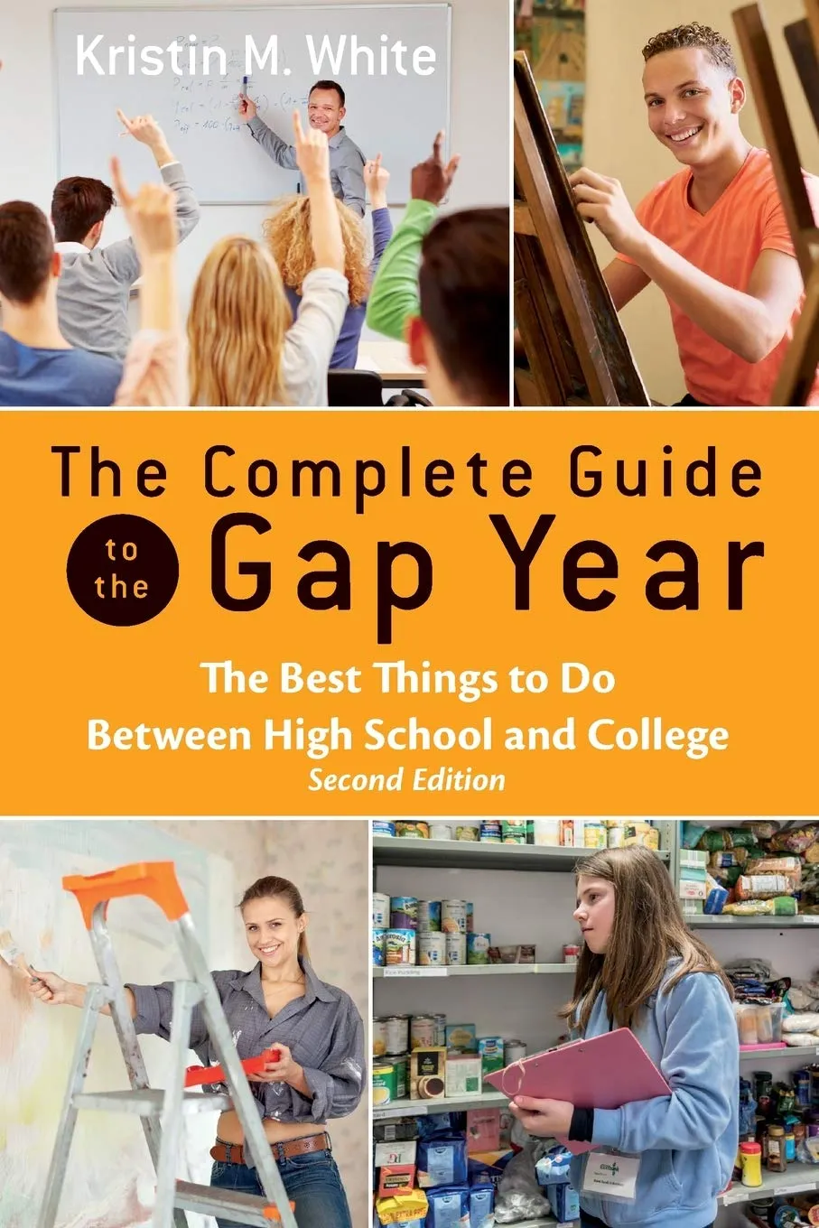 The Complete Guide to the Gap Year: Best Activities Between High School & College