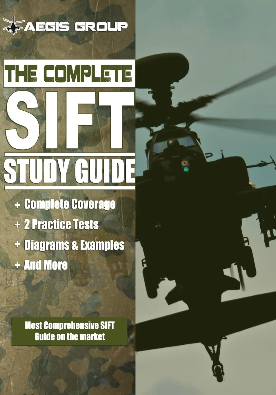 The Complete SIFT Study Guide for SIFT Exam Preparation and Practice Tests