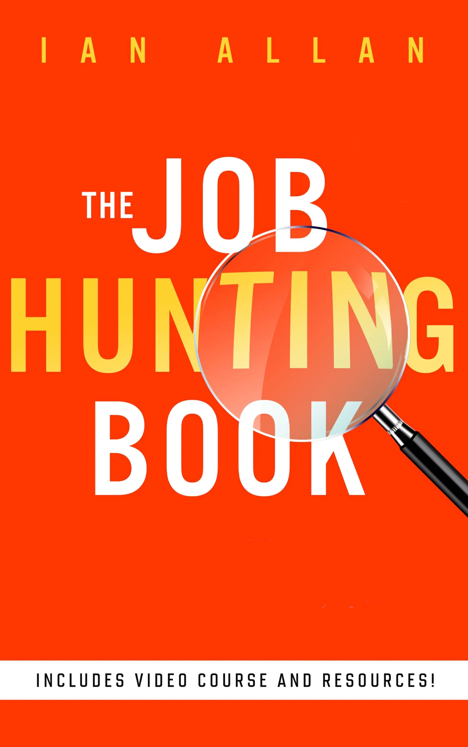 The Job Hunting Book: Career Mentoring, Job Seeking Tips, Video Course & Resources