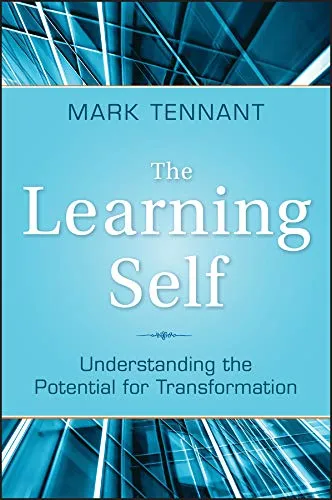 The Learning Self: Understanding Transformation in Self-Directed Learning