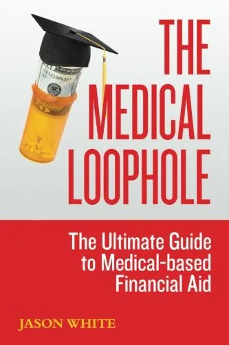 The Medical Loophole: Unlock Free College Money Based on Any Medical Condition