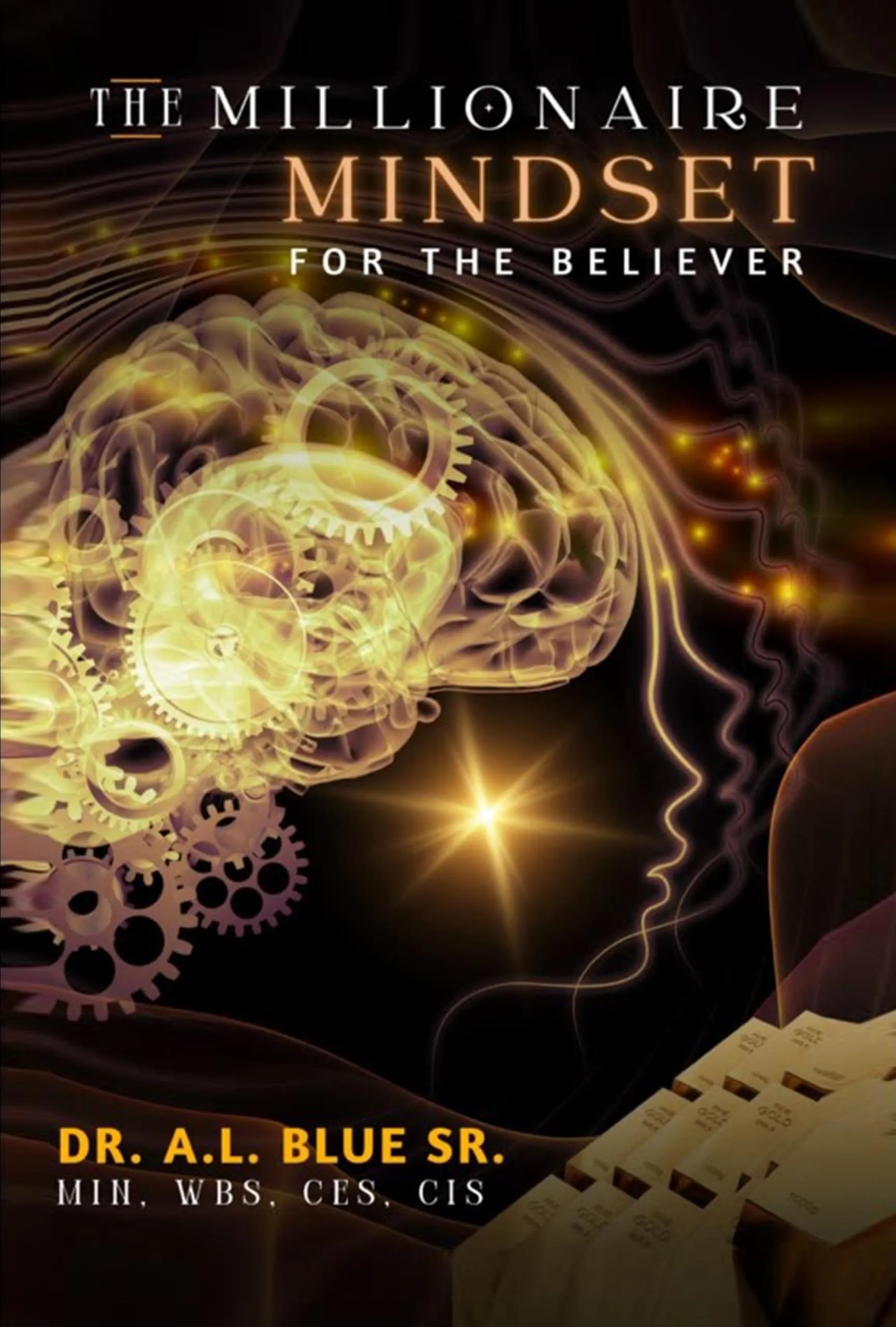 The Millionaire Mindset for the Believer - American Technical Publishers