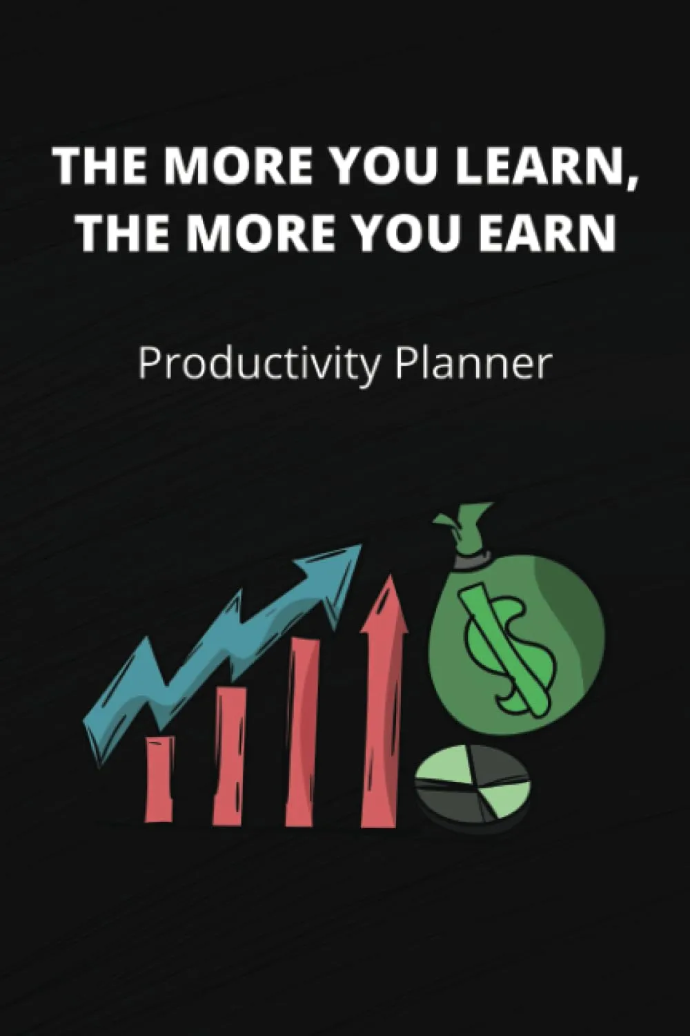 The More You Learn Productivity Planner by American Technical Publishers