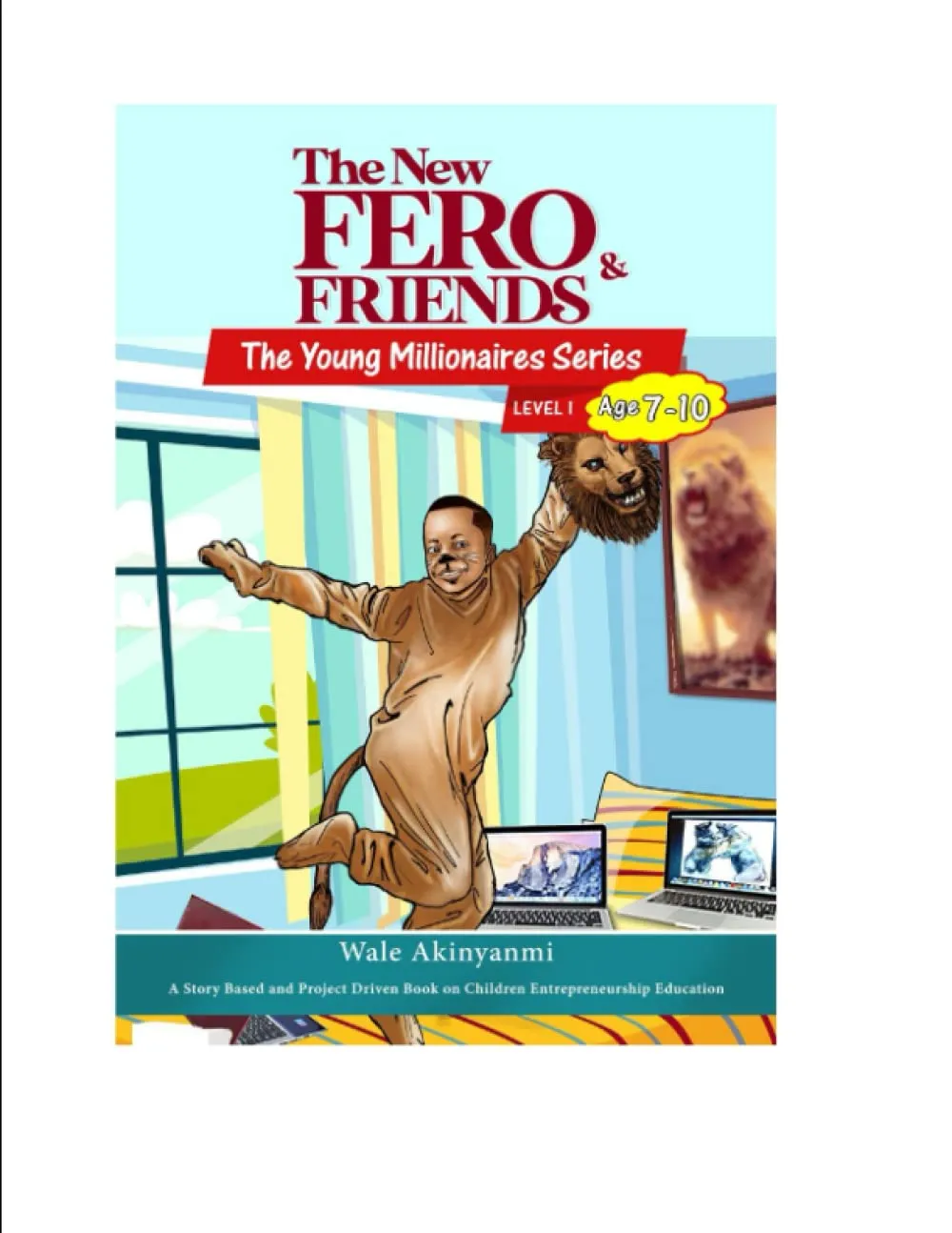 The New Fero & Friends: The Young Millionaires Series by Learning Matters