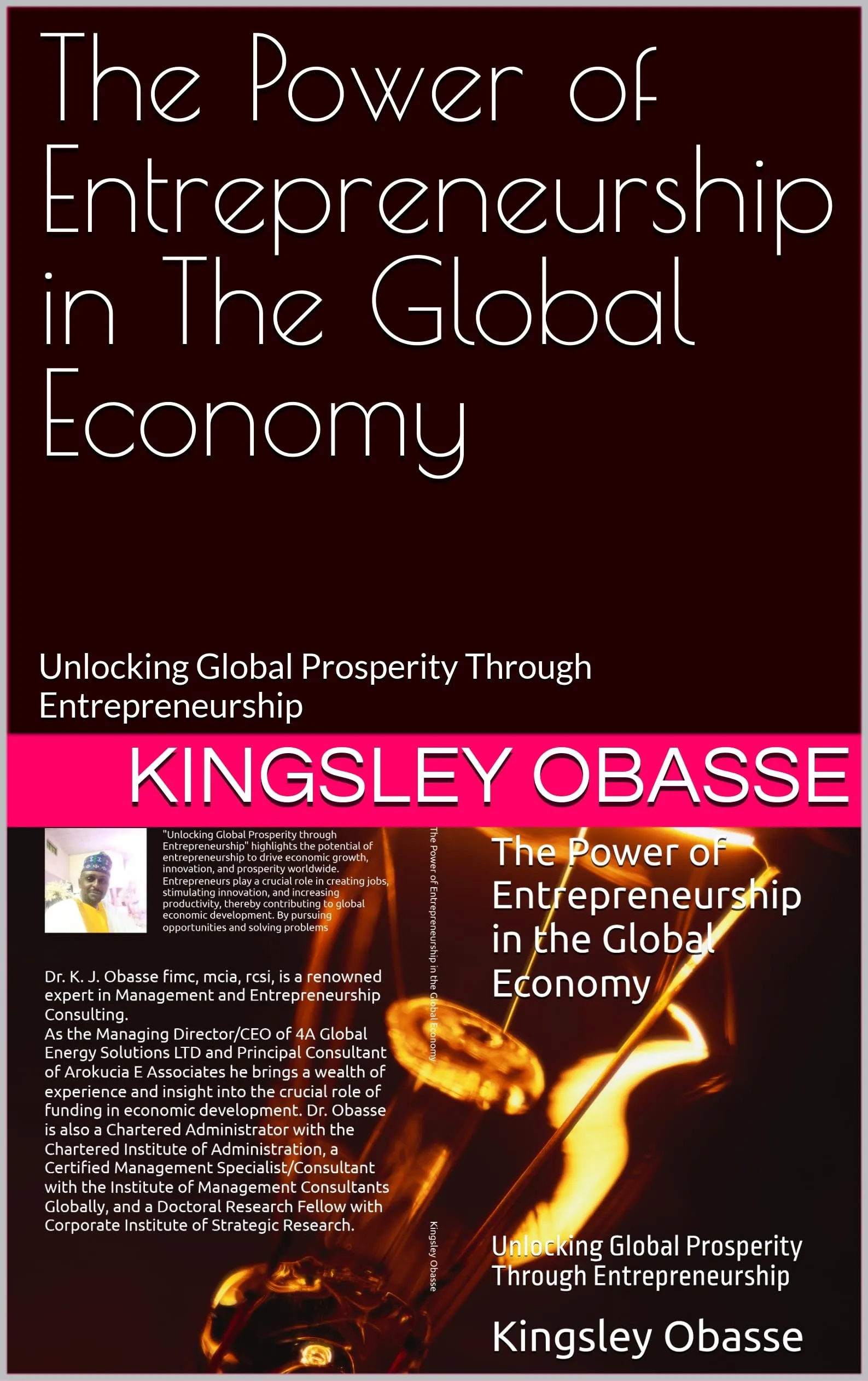 The Power of Entrepreneurship in the Global Economy Book - Unlocking Global Prosperity