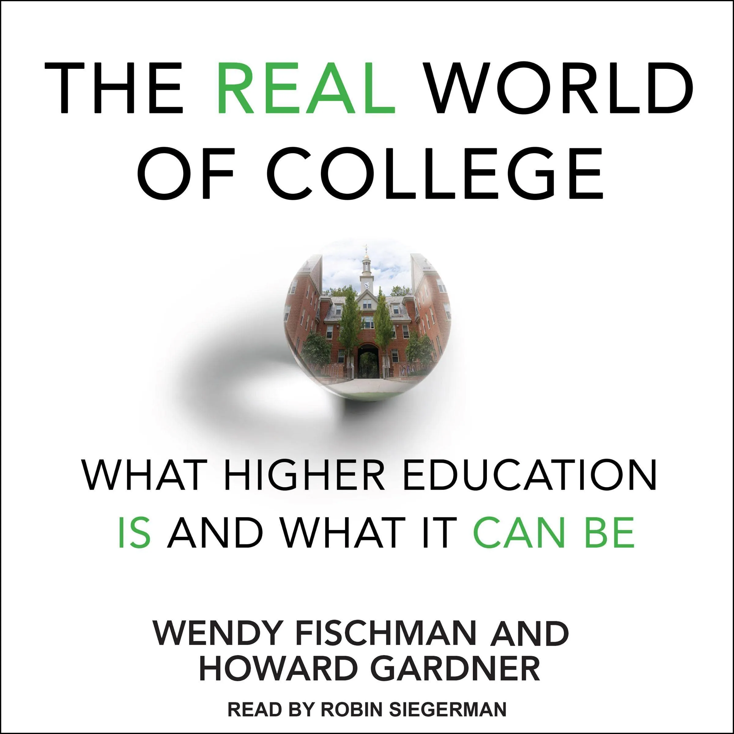 The Real World of College: Understanding Higher Education's True Impact