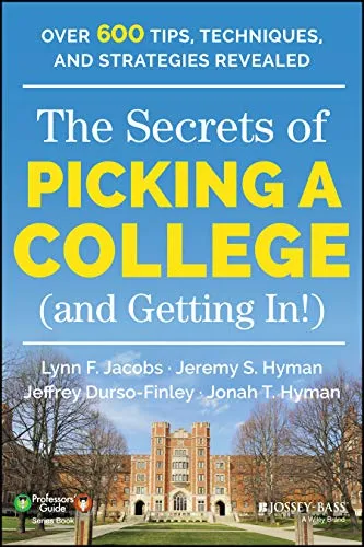 The Secrets of Picking a College: Tips & Strategies for Admissions Success