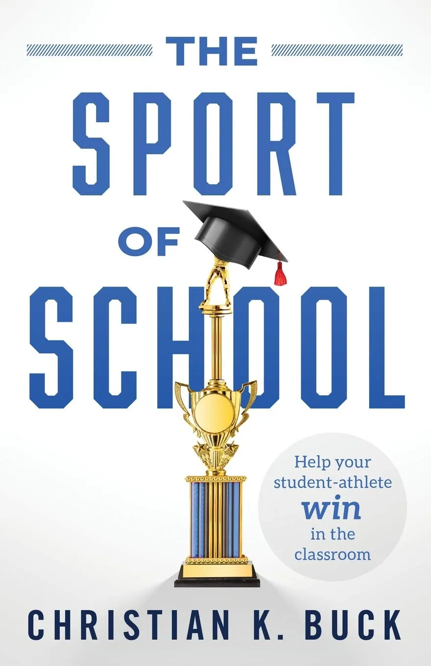 The Sport of School: Empowering Student-Athletes in Academics and Athletics