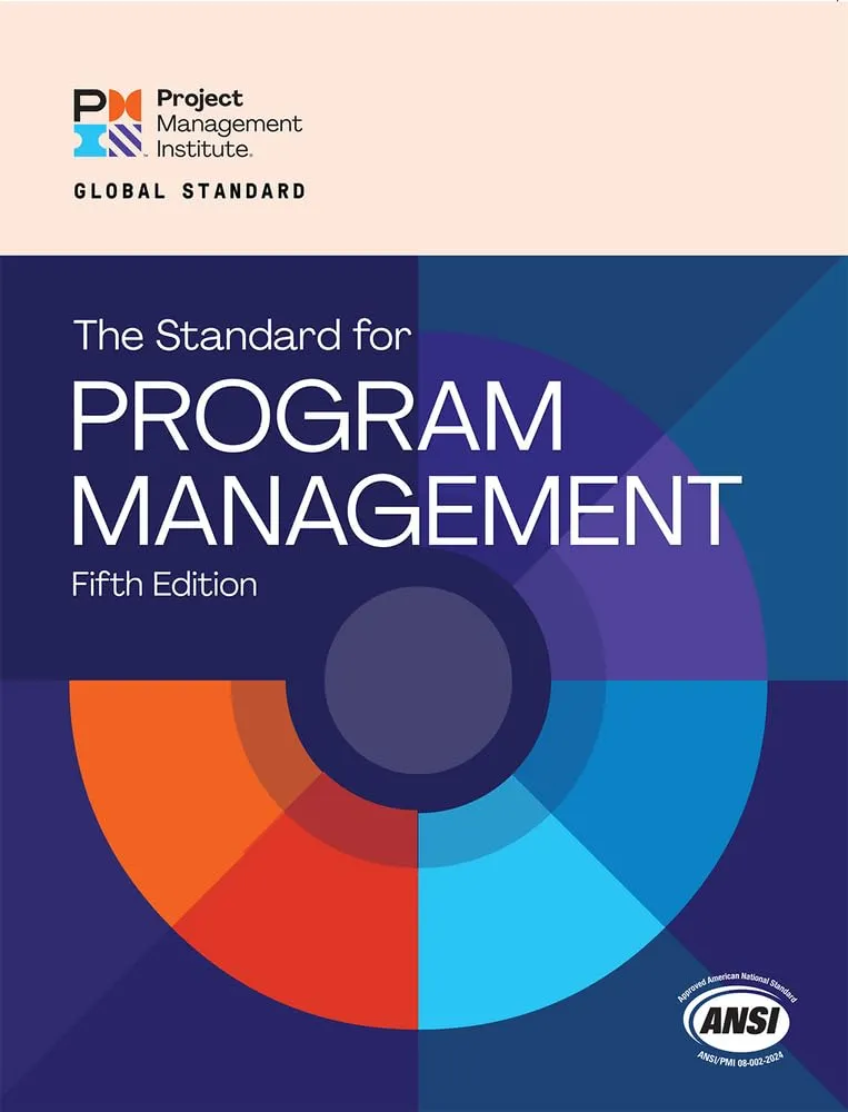 The Standard for Program Management - Fifth Edition by American Technical Publishers