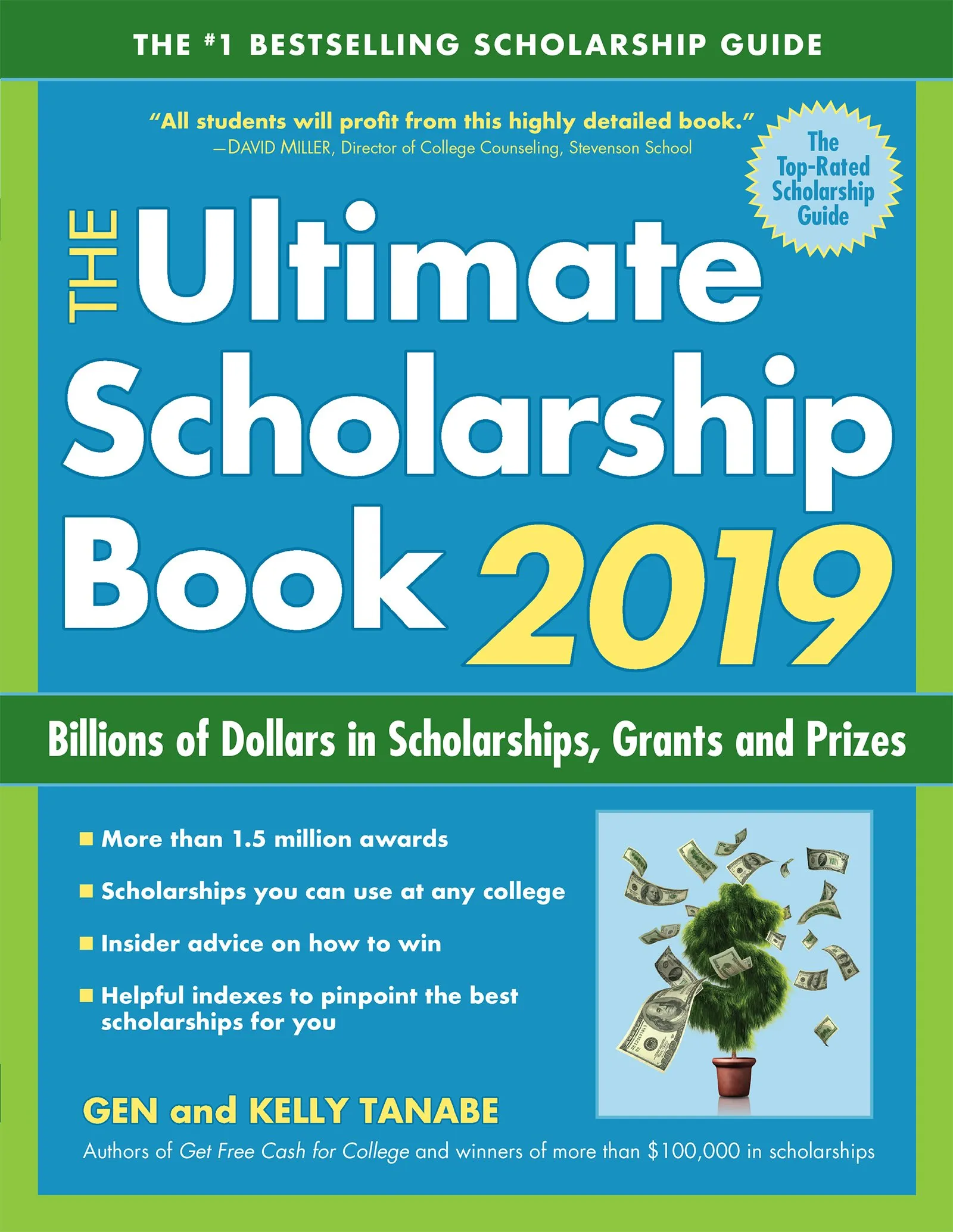 The Ultimate Scholarship Book 2019 - Access 1.5 Million Scholarships, Grants & Prizes