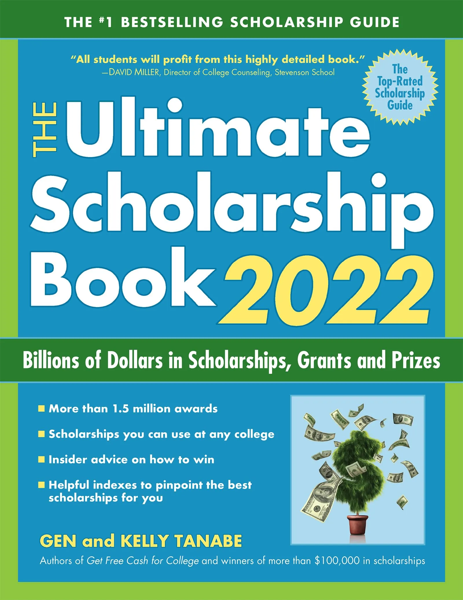 The Ultimate Scholarship Book 2022: Billions in Scholarships, Grants & Prizes for Students