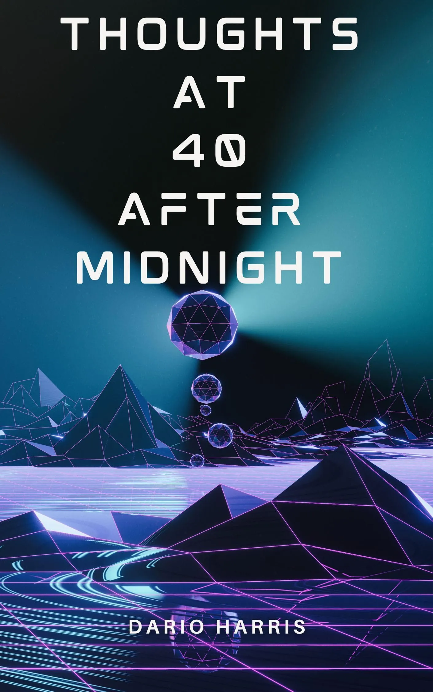 Thoughts at 40 After Midnight by Brown Technical Publications Inc. - Insightful Reflections