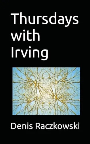 Thursdays with Irving - Independently Published Book